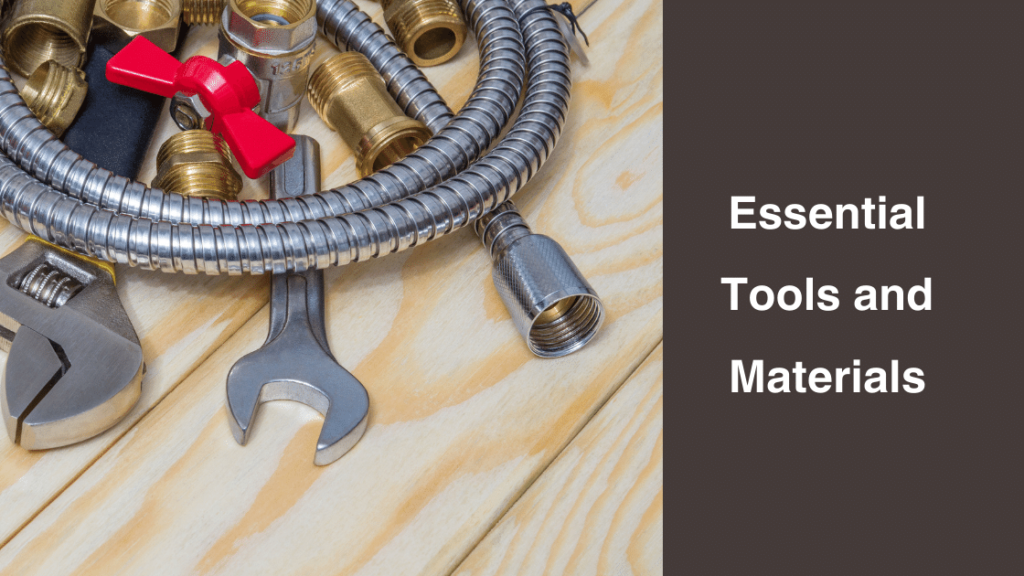 Essential Tools and Materials