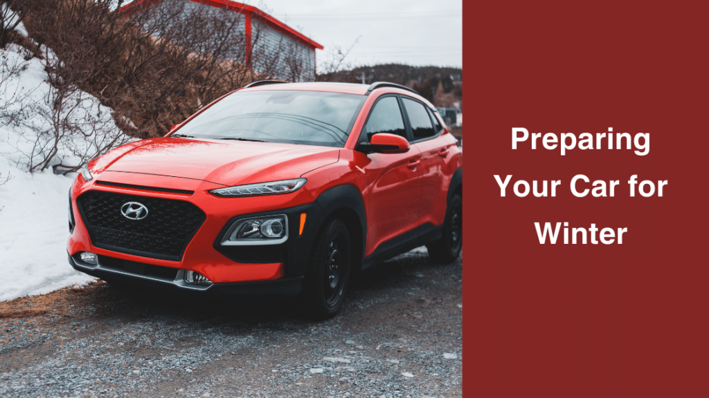 Preparing Your Car for Winter